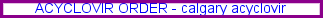 Order acyclovir canada