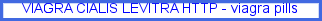 Viagra cialis levitra http